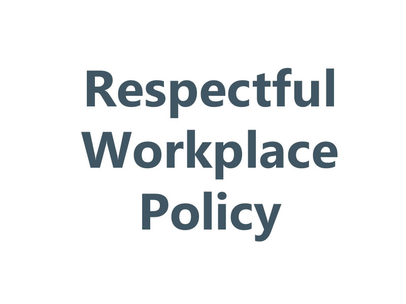 Respectful Workplace Policy